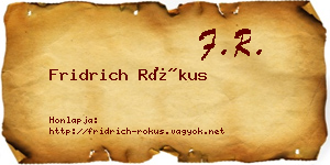 Fridrich Rókus névjegykártya